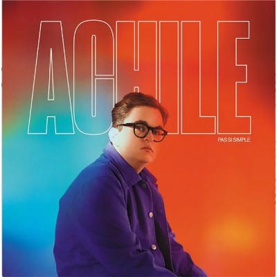 Achile - Pas Si Simple (2022) - Vinyl