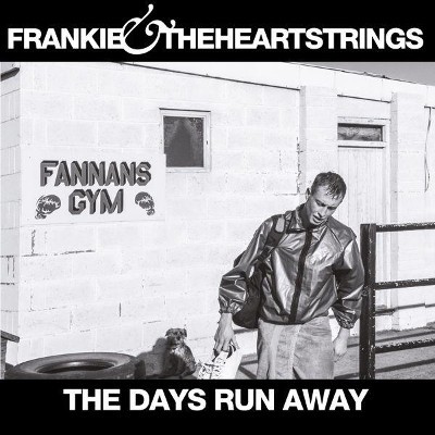 Frankie & The Heartstrings - Days Run Away (LP + CD) 