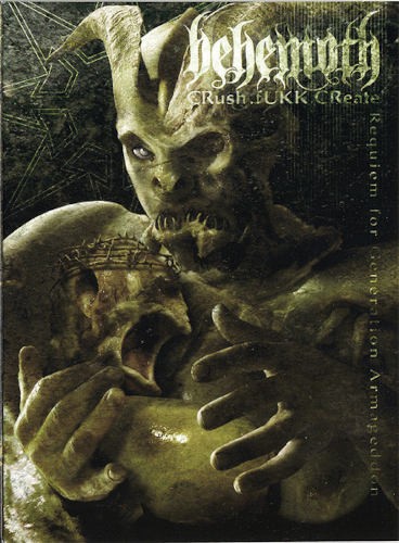 Behemoth - Crush.Fukk.Create: Requiem For Generation Armageddon (2004) /2DVD