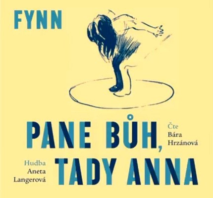 Fynn - Pane Bůh, tady Anna (MP3, 2018)