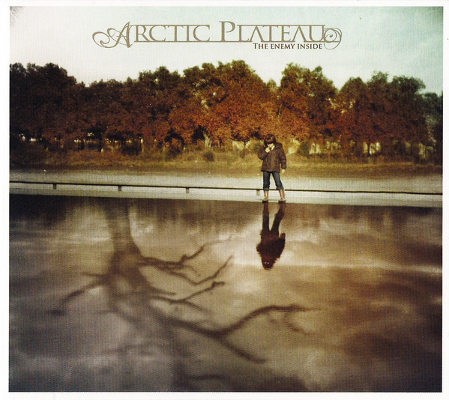 Arctic Plateau - Enemy Inside (2012)
