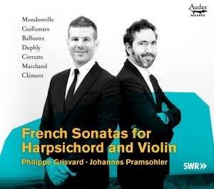 Johannes Pramsohler/Philippe Grisvard - Francouzské sonáty pro housle a cenbalo (2018) 
