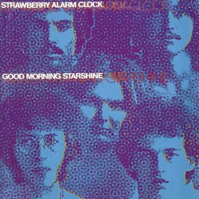 Strawberry Alarm Clock - Good Morning Starshine (Edice 2019)