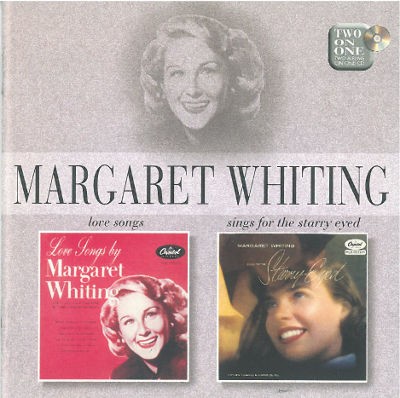 Margaret Whiting - Love Songs / Sings For The Starry Eyed 