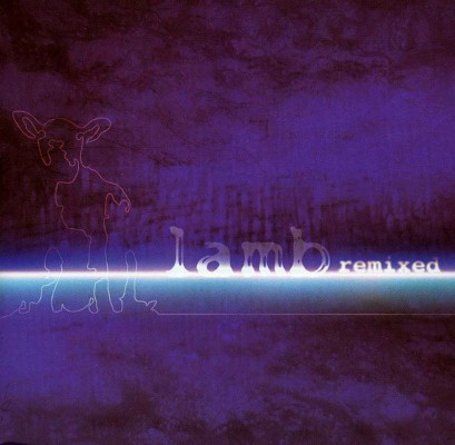 Lamb - Remixed (2005) /2CD