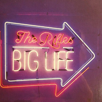 Rifles - Big Life (2016) 
