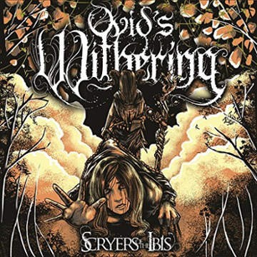 Ovid's Withering - Scryers Of The Ibis (2015) 