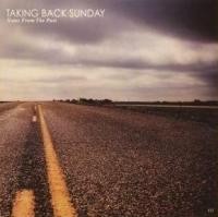 Taking Back Sunday - Notes From The Past 