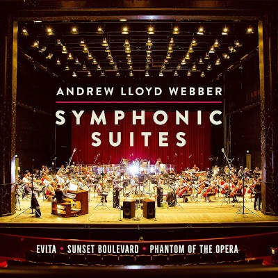 Andrew Lloyd Webber - Symphonic Suites (2021)
