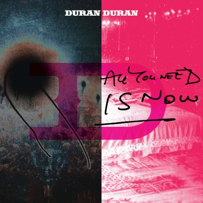 Duran Duran - All You Need Is Now (Limited Edition 2022) - Vinyl
