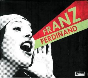 Franz Ferdinand - You Could Have It So Much Better(CD+DVD) 
