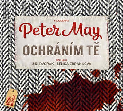 Peter May - Ochráním tě (MP3, 2019)