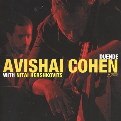 Avishai Cohen With Nitai Hershkovits - Duende (Limited Edition, 2012) 