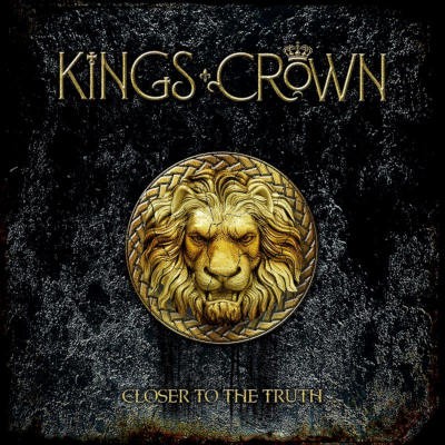 Kings Crown - Closer To The Truth (2023)
