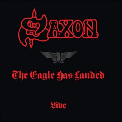 Saxon - Eagle Has Landed (Live) /Reedice 2018