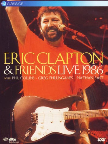 Eric Clapton - Eric Clapton & Friends - Live 1986 (Edice 2007) /DVD