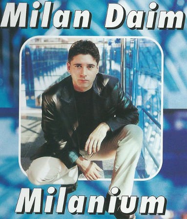 Milan Daim - Milanium (Kazeta, 1999) 