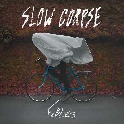 Slow Corpse - Fables (2018) - Vinyl 
