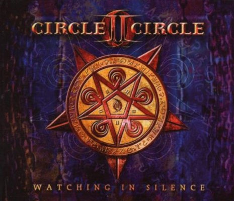 Circle II Circle - Watching In Silence / Middle Of Nowhere (Limited Edition 2007) /2CD