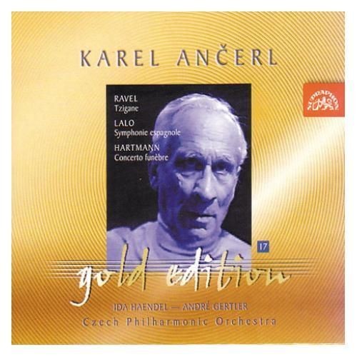 Ravel/Lalo/Hartmann/Karel Ančerl - Tzigane/Symphonic espagnole/Concerto funèbre 