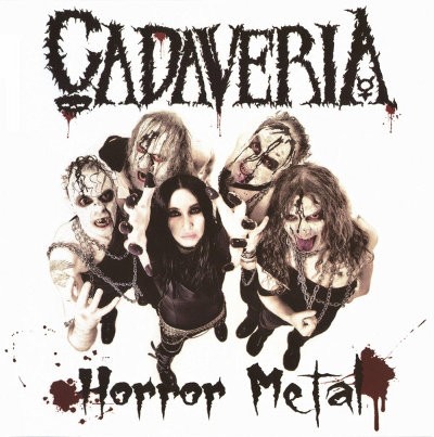 Cadaveria - Horror Metal (Undead Edition 2013)