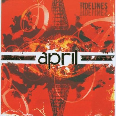 April - Tidelines (2007)