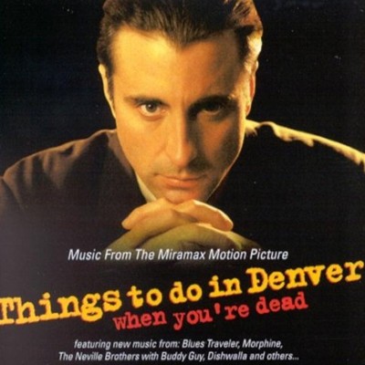 Soundtrack - Things To Do In Denver When You're Dead / Co Dělat v Denveru, Když Člověk Nežije 