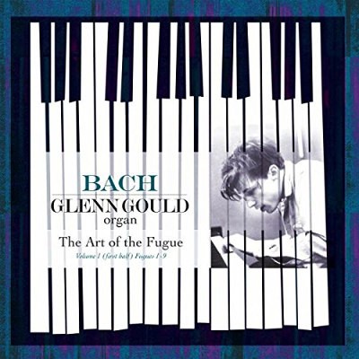 Johann Sebastian Bach / Glenn Gould - Bach: Umění Fugy - Vinyl 