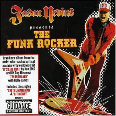 Jason Nevins - Funk Rocker (2004)