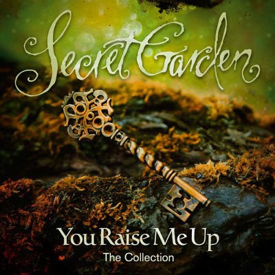 Secret Garden - You Raise Me Up - The Collection (2018) 