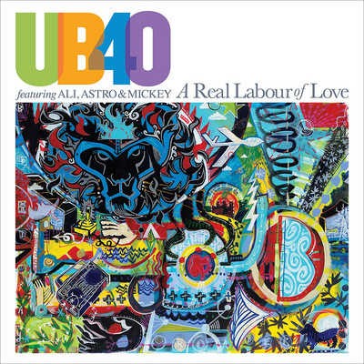 UB40 Featuring Ali, Astro & Mickey - A Real Labour Of Love (2018)
