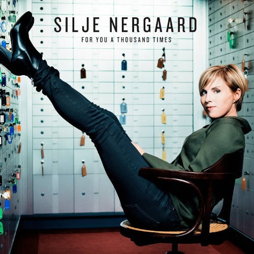 Silje Nergaard - For You A Thousand Times (2017) 
