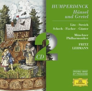 Fritz Lehmann - Humperdinck: Hänsel und Gretel 