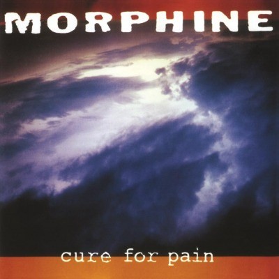 Morphine - Cure For Pain (Edice 2016) - 180 gr. Vinyl 