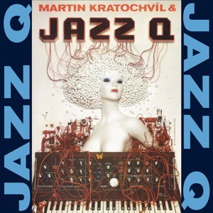 Jazz Q Martina Kratochvíla - Jazz Q Martina Kratochvíla /8CD, Komplet