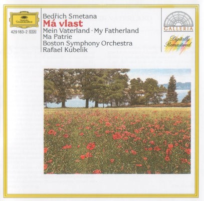 Bedřich Smetana / Boston Symphony Orchestra, Rafael Kubelik - Má Vlast / Mein Vaterland (Edice 1989)