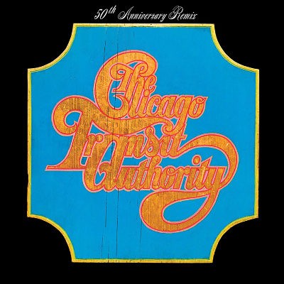 Chicago - Chicago Transit Authority (50th Anniversary Remix, Edice 2019)