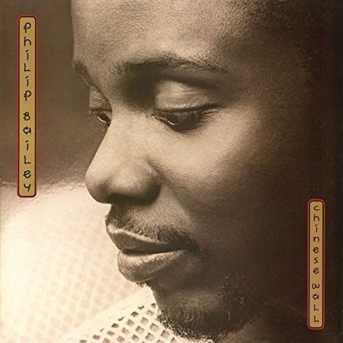 Philip Bailey - Chinese Wall (2017) 