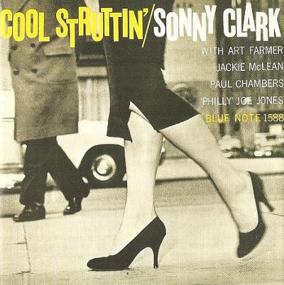 Sonny Clark - Cool Struttin' (Edice 1999)