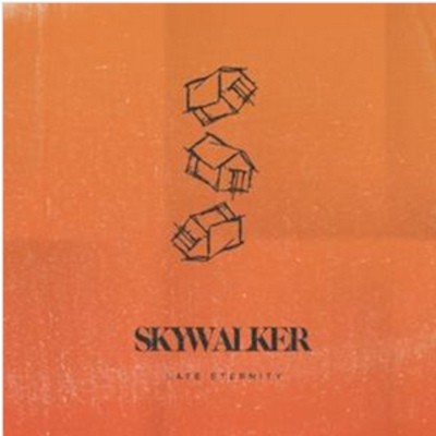 Skywalker - Late Eternity (Limited Edition, 2022) - Vinyl