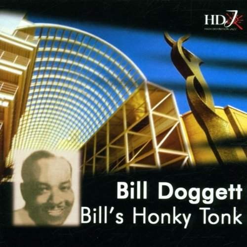Bill Doggett - BillS Honky Tonk 