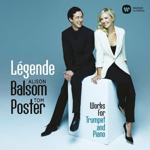 Alison Balsom/Tom Poster - Légende: Works For Trumpet And Piano 