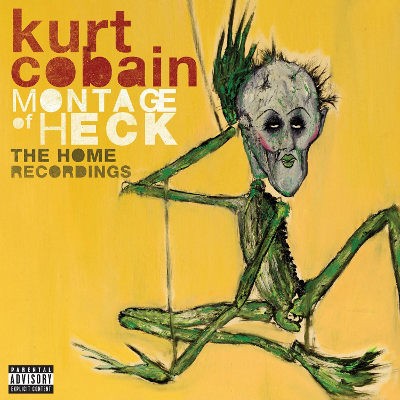 Kurt Cobain - Montage Of Heck: The Home Recordings (Deluxe Edition) 