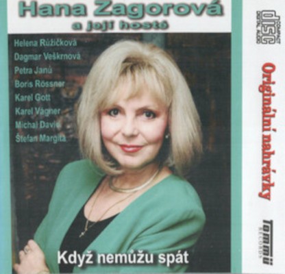 Hana Zagorová a její hosté - Když nemůžu spát (Reedice 2008) /Plastiková krabička