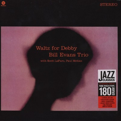 Bill Evans Trio - Waltz For Debby - 180 gr. Vinyl 