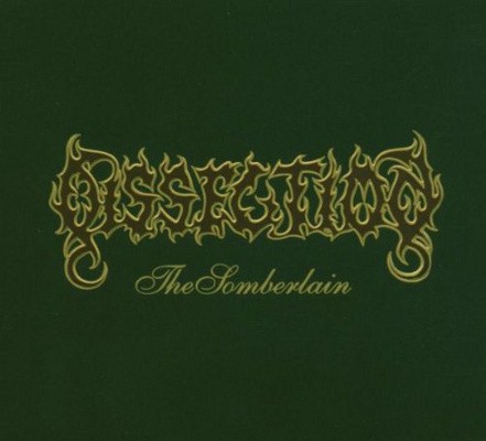 Dissection - Somberlain (Reedice 2004)