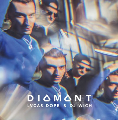 Dope, Lvcas & DJ Wich - Diamant (2018) 