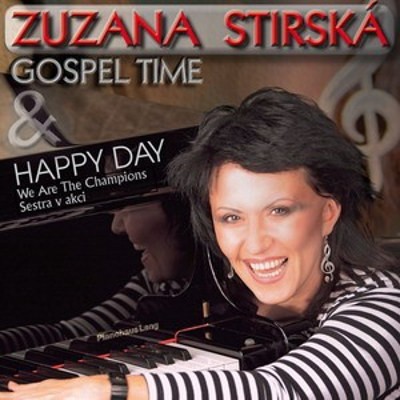 Zuzana Stirská & Gospel Time - Happy Day (2008) 