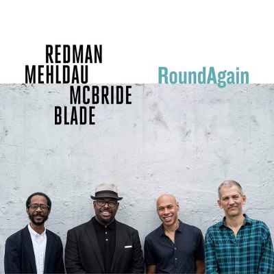 Joshua Redman, Brad Mehldau, Christian McBride & Brian Blade - RoundAgain (2020) - Vinyl