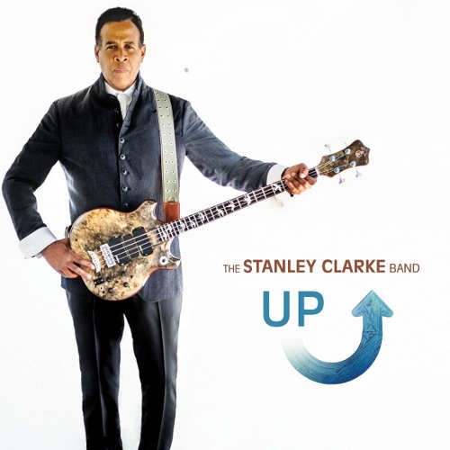 Stanley Clarke Band - UP (2014) 